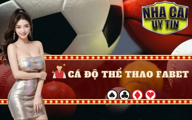 Cá Độ Thể Thao Fabet