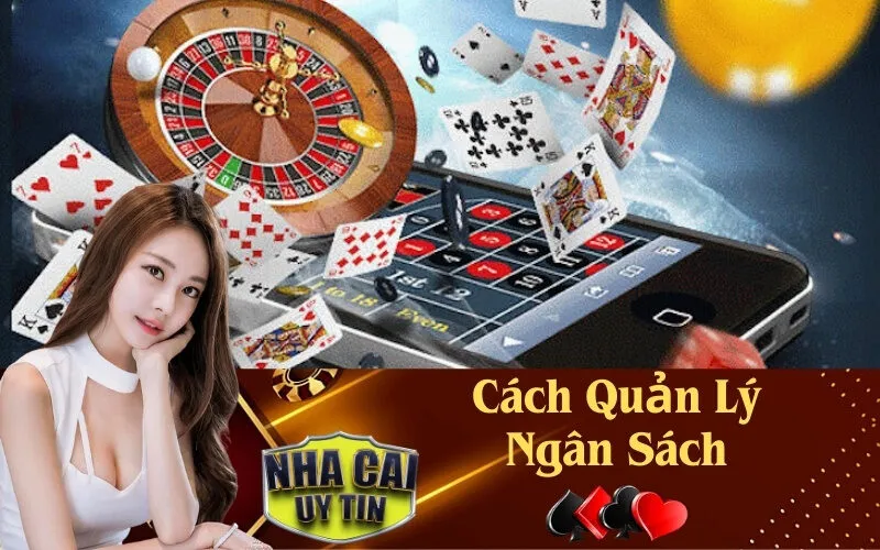 Cách Quản Lý Ngân Sách