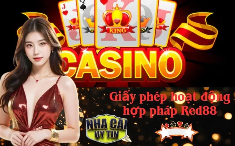 Giấy phép hoạt động hợp pháp Red88