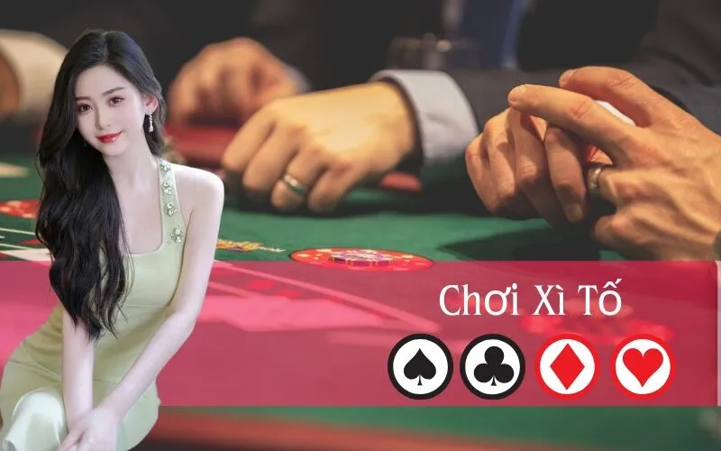 Hướng Dẫn Chơi Xì Tố Trực Tuyến