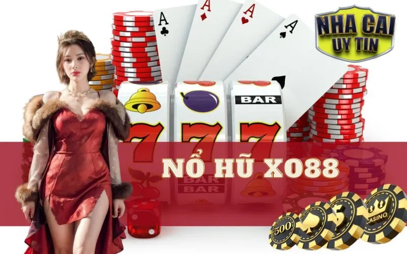 Nổ Hũ Xo88